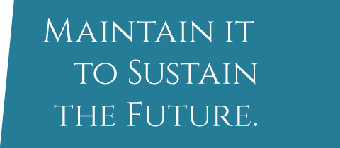NEXT SERVICE：Maintain it to Sustain the Future.